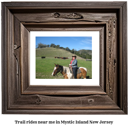 trail rides near me in Mystic Island, New Jersey